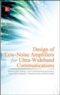 Image for Design of low-noise amplifiers for ultra-wideband communications