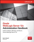 Image for Oracle weblogic server 12c administration handbook