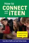 Image for How to connect with your iTeen: a parenting road map