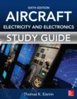Image for Study guide for aircraft electricity and electronics, sixth edition