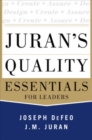 Image for Juran&#39;s quality essentials for leaders