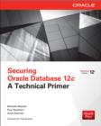 Image for Securing Oracle Database 12c: A Technical Primer eBook