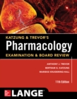 Image for Katzung &amp; Trevor&#39;s Pharmacology Examination and Board Review,11th Edition