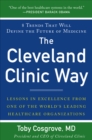 Image for The Cleveland Clinic way: lessons in excellence from one of the world&#39;s leading health care organizations