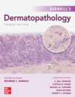 Image for Barnhill&#39;s Dermatopathology, Fourth Edition
