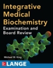 Image for Integrative medical biochemistry examination and board review