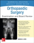 Image for Orthopedic surgery examination and board review