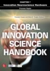 Image for Global Innovation Science Handbook, Chapter 7 - Innovation Neuroscience Hardware