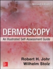 Image for Dermoscopy: An Illustrated Self-Assessment Guide, 2/e