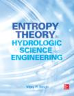 Image for Entropy theory in hydrologic science and engineering