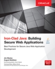 Image for Iron-clad Java: building secure web applications