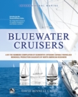 Image for Bluewater Cruisers: A By-The-Numbers Compilation of Seaworthy, Offshore-Capable Fiberglass Monohull Production Sailboats by North American Designers