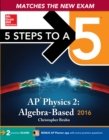 Image for 5 Steps to a 5 AP Physics 2 2016