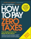 Image for How to Pay Zero Taxes 2015: Your Guide to Every Tax Break the IRS Allows