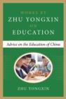 Image for Advice on the education of China