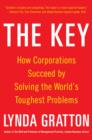 Image for The key: how corporations succeed by solving the world&#39;s toughest problems