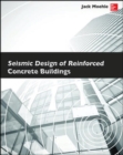 Image for Seismic design of reinforced concrete buildings