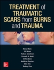 Image for Treatment of traumatic scars from burns and trauma