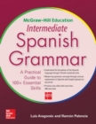 Image for McGraw-Hill Education intermediate Spanish grammar