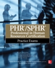 Image for PHR/SPHR Professional in Human Resources Certification Practice Exams