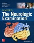 Image for DeMyer&#39;s The Neurologic Examination: A Programmed Text