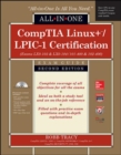 Image for CompTIA Linux+/LPIC-1 Certification All-in-One Exam Guide, Second Edition (Exams LX0-103 &amp; LX0-104/101-400 &amp; 102-400)