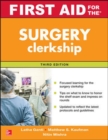 Image for First Aid for the Surgery Clerkship, Third Edition