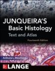 Image for Junqueira&#39;s Basic Histology: Text and Atlas, Fourteenth Edition