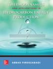 Image for Thermodynamics and applications in hydrocarbon energy production