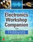 Image for Electronics Workshop Companion for Hobbyists