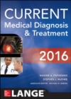 Image for Current medical diagnosis and treatment 2016
