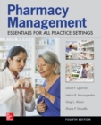 Image for Pharmacy management: essentials for all practice settings.