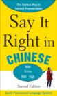 Image for Say it right in Chinese: easily pronounced language systems