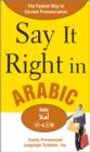 Image for Say it right in Arabic