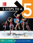 Image for 5 Steps to a 5 AP Physics C 2016