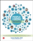 Image for People-Centric Security: Transforming Your Enterprise Security Culture
