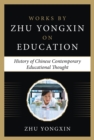 Image for History of Chinese Contemporary Educational Thoughts