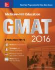 Image for McGraw-Hill education GMAT 2016: strategies + 10 practice tests + 11 videos + 2 apps