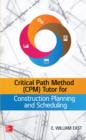 Image for Critical path method tutor for construction planning and scheduling