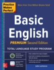 Image for Practice makes perfect basic English: (beginner) 250 exercises + flashcard app + 90-minute audio