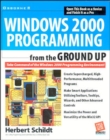 Image for Windows 2000 Programming from the Ground Up