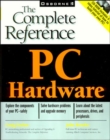 Image for PC Hardware: The Complete Reference