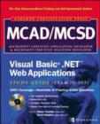 Image for MCAD/MCSD &quot;Visual Basic.Net&quot; Web Applications Study Guide (Exam 70-305)