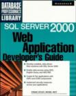 Image for SQL server 2000  : Web application developer&#39;s guide