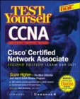 Image for Test Yourself CCNA CISCO Certified Network Associate (Exam 640-507)