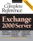 Image for Exchange 2000 Server  : the complete reference