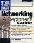 Image for Networking: a beginner&#39;s guide