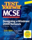 Image for MCSE designing a Windows 2000 network test yourself practice exams (70-221)