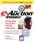 Image for The e-auction insider: get the most out of your online experience