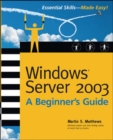 Image for Windows Server 2003 A Beginners Guide